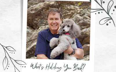 What’s Holding You Back?