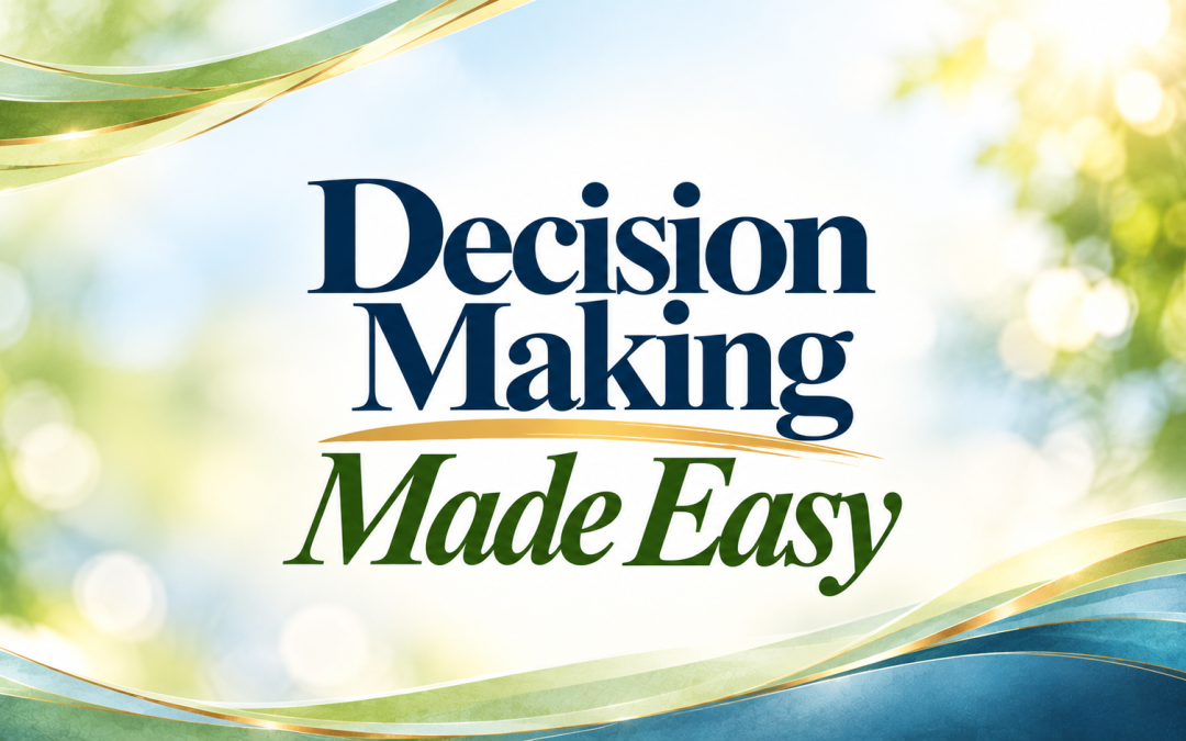 Decision Making Made EASY